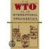 The Wto As An International Organization