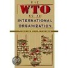The Wto As An International Organization door Anne O. Krueger