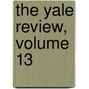 The Yale Review, Volume 13 door Irving Fisher