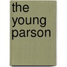 The Young Parson door Peter Seibert Davis