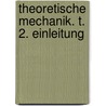 Theoretische Mechanik. T. 2. Einleitung door J. Somov