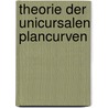 Theorie Der Unicursalen Plancurven door Wilh Binder