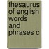Thesaurus Of English Words And Phrases C