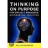Thinking On Purpose For Project Managers
