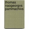 Thomas Naogeorgvs Pammachivs by Thomas Naogeorg