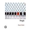 Thorgils by Maurice Hewlett