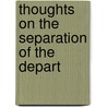Thoughts On The Separation Of The Depart door Samuel Jones Loyd