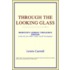 Through The Looking Glass (Webster's Ger