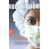 Coma door Robin Cook