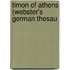 Timon Of Athens (Webster's German Thesau