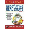 Tips & Traps For Negotiating Real Estate door Robert Irwin