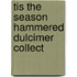 Tis The Season Hammered Dulcimer Collect