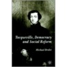 Tocqueville, Democracy and Social Reform by Michael Drolet
