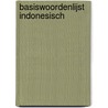 Basiswoordenlijst Indonesisch door Harmani Jeanne Ham