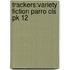 Trackers:variety Fiction Parro Cls Pk 12