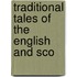 Traditional Tales Of The English And Sco