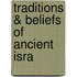 Traditions &Amp; Beliefs Of Ancient Isra