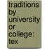 Traditions By University Or College: Tex