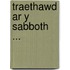 Traethawd Ar Y Sabboth ...
