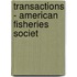 Transactions - American Fisheries Societ