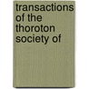 Transactions Of The Thoroton Society Of door Onbekend