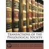 Transactions of the Philological Society by Unknown