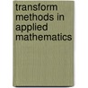 Transform Methods in Applied Mathematics door Peter Lancaster