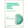 Transforming Communication About Culture door John Collier