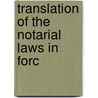 Translation Of The Notarial Laws In Forc by Cuba