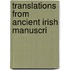 Translations From Ancient Irish Manuscri