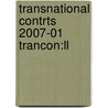 Transnational Contrts 2007-01 Trancon:ll door Onbekend