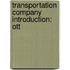 Transportation Company Introduction: Ott