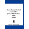 Transylvania Medical Journal V1: June, 1 by Unknown