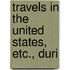 Travels In The United States, Etc., Duri