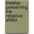 Treatise Concerning The Religious Affect