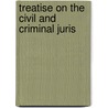 Treatise On The Civil And Criminal Juris door Charles W. Langdon