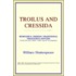 Troilus And Cressida (Webster's Chinese