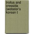 Troilus And Cressida (Webster's Korean T