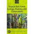 Tropic Rain Forest Ecol Divers Conserv C