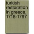 Turkish Restoration in Greece, 1718-1797