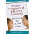 Twelve Principles Of Effective Parenting