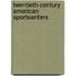 Twentieth-Century American Sportswriters