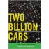 Two Billion Cars Driving Towar Sustain C