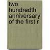 Two Hundredth Anniversary Of The First R by William Elliott Griffis