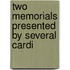 Two Memorials Presented By Several Cardi