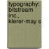 Typography: Bitstream Inc., Klerer-May S