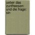 Ueber Das Zunftwesen: Und Die Frage: Sin