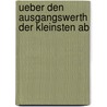 Ueber Den Ausgangswerth Der Kleinsten Ab door Gustav Theodor Fechner