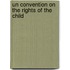 Un Convention On The Rights Of The Child