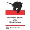 Underneath The Gaze Of The Black Unicorn by James Blum